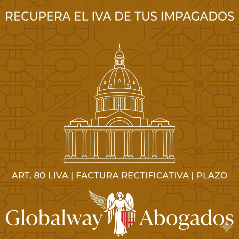 Cómo recuperar IVA facturas impgadas Icono dorado del Palau de la Generalitat, tarjeta de recuperación del IVA de facturas impagadas de Globalway Abogados
