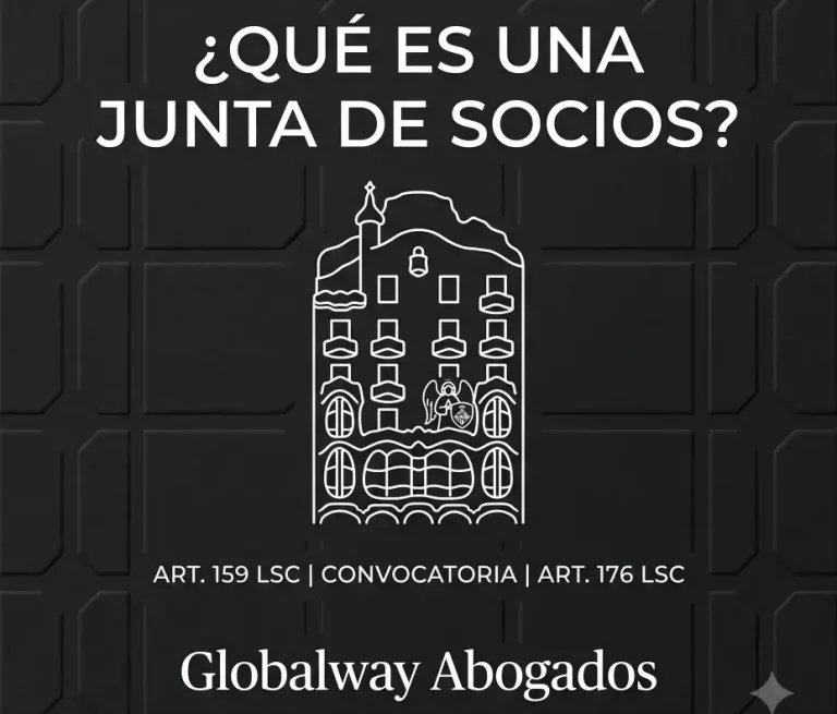 Que es una Junta de socios y cómo debe convocarse globalway abogados DE EMPRESA